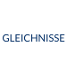 GLEICHNISSE